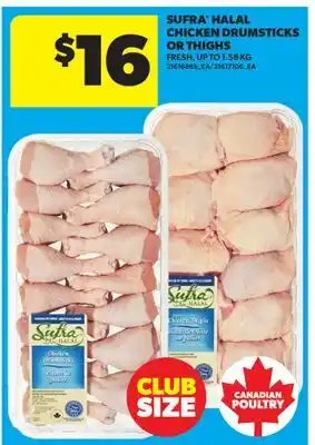 Real Canadian Superstore SUFRA HALAL CHICKEN DRUMSTICKS OR THIGHS, UP TO offer