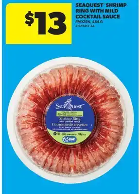 Real Canadian Superstore SEAQUEST SHRIMP RING WITH MILD COCKTAIL SAUCE offer