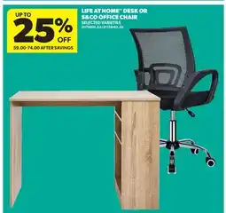 Real Canadian Superstore LIFE AT HOME DESK OR S&CO OFFICE CHAIR offer
