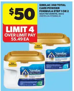 Real Canadian Superstore SIMILAC 360 TOTAL CARE POWDER FORMULA STEP 1 OR 2 offer
