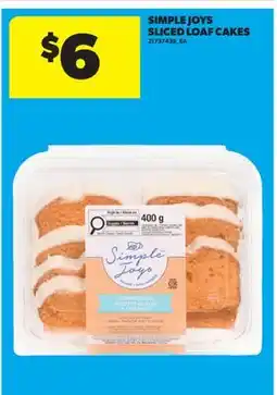Real Canadian Superstore SIMPLE JOYS SLICED LOAF CAKES offer
