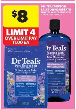Real Canadian Superstore DR. TEAL'S EPSOM SALTS OR FOAM BATH offer