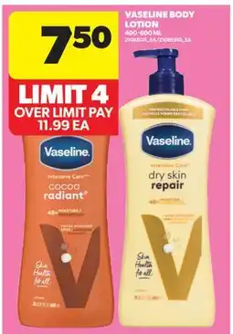 Real Canadian Superstore VASELINE BODY LOTION offer