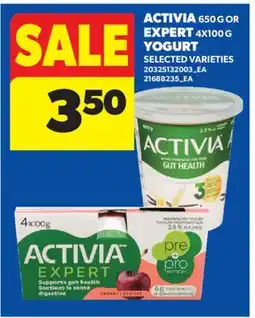 Real Canadian Superstore ACTIVIA 650 G OR EXPERT 4X100 G YOGURT offer