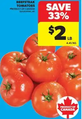 Real Canadian Superstore BEEFSTEAK TOMATOES offer
