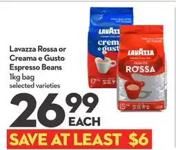 Longo's Lavazza Rossa or Crema e Gusto Espresso Beans offer