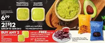 Longo's SMASHED AVOCADO OR TRADITIONAL GUACAMOLE! offer