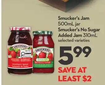 Longo's Smucker's Jam 500mL jar Smucker's No Sugar Added Jam 310mL offer