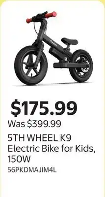Walmart 5TH WHEEL K9 Electric Bike for Kids, 150W offer