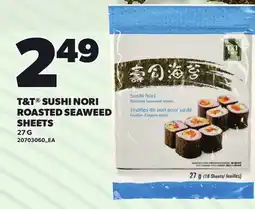 Loblaws T&T SUSHI NORI ROASTED SEAWEED SHEETS offer