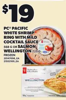 Loblaws PC PACIFIC WHITE SHRIMP RING WITH MILD COCKTAIL SAUCE, 568G OR SALMON WELLINGTON, 725G offer