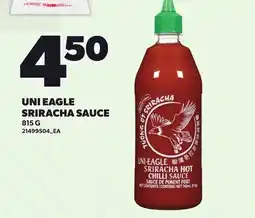 Loblaws UNI EAGLE SRIRACHA SAUCE offer