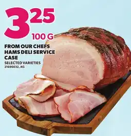 Loblaws FROM OUR CHEFS HAMS DELI SERVICE CASE offer