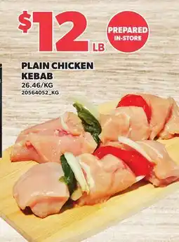 Loblaws PLAIN CHICKEN KEBAB offer