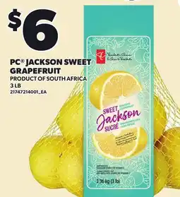 Loblaws PC JACKSON SWEET GRAPEFRUIT, 3 LB offer