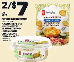 Independent Grocer PC DIPS OR HUMMUS, 200-225 G OR NAAN CRISPS, 170 G offer