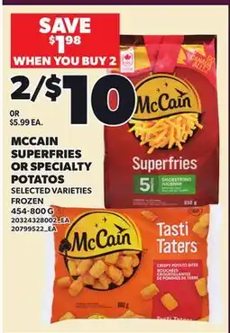 Loblaws MCCAIN SUPERFRIES OR SPECIALTY POTATOS offer