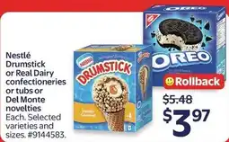 Walmart Nestlé Drumstick or Real Dairy confectioneries or tubs or Del Monte novelties offer