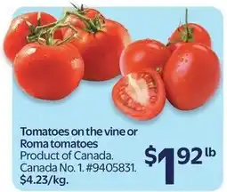 Walmart Tomatoes on the vine or Roma tomatoes offer