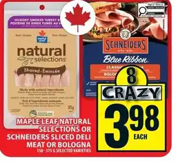 Food Basics Maple leaf natural selections or schneiders sliced deli maple leaf natural offer