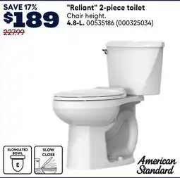 RONA American Standard 4.8-L. Reliant 2-piece toilet offer