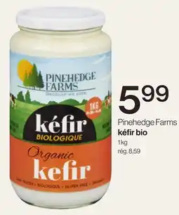 Avril Pinehedge Farms kéfir bio offer
