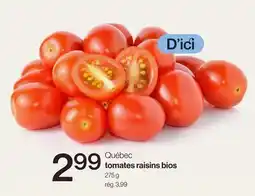 Avril Québec tomates raisins bios offer