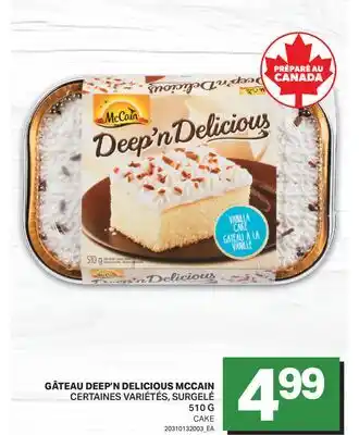 L'Intermarché GÂTEAU DEEP'N DELICIOUS | CAKE offer