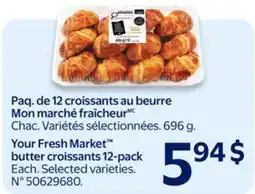 Walmart Your Fresh Market butter croissants 12-pack offer