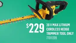 Canac 20 V Max Lithium Cordless Hedge Trimmer Tool Only offer
