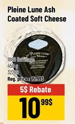 Mayrand 1860 DuVillage Pleine Lune Ash Coated Soft Cheese offer