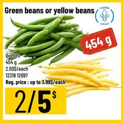 Mayrand Green Beans or Yellow Beans offer