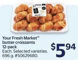 Walmart Your Fresh Market butter croissants offer