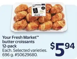 Walmart Your Fresh Market butter croissants offer