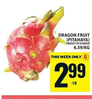Food Basics Dragon fruit (pitahaya) offer