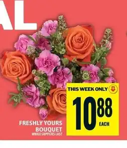 Food Basics Freshly yours bouquet offer