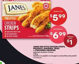 No Frills Janes pub style chicken strips, nuggets, burgers, fries or popcorn chicken offer