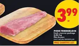 No Frills Pork tenderloin offer