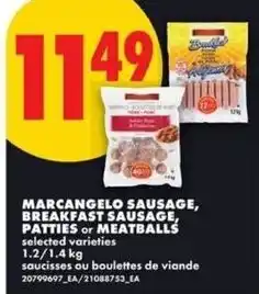 No Frills MARCANGELO SAUSAGE, BREAKFAST SAUSAGE, PATTIES or MEATBALLS offer