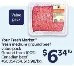 Walmart Your Fresh Market fresh medium ground beef value pack offer