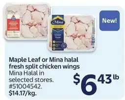 Walmart Maple Leaf or Mina halal fresh split chicken wings offer