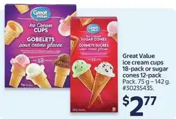 Walmart Great Value ice cream cups or sugar cones offer