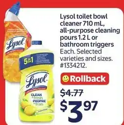 Walmart Lysol toilet bowl cleaner, all-purpose cleaning pours or bathroom triggers offer
