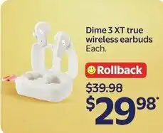 Walmart Dime 3 XT true wireless earbuds offer