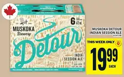 Food Basics Muskoka detour indian session ale offer