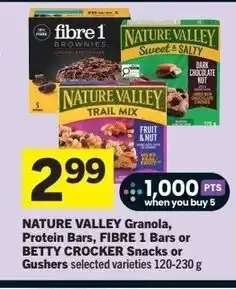 Foodland NATURE VALLEY Granola, Protein Bars, FIBRE 1 Bars or BETTY CROCKER Snacks or Gusher offer
