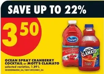 No Frills Ocean spray cranberry cocktail or mott's clamato offer