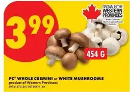 No Frills Pc whole cremini or white mushrooms offer
