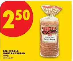 No Frills Deli world light rye bread offer