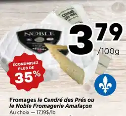 Val-Mont Fromages le Cendré des Prés ou le Noble Fromagerie Amafaçon offer